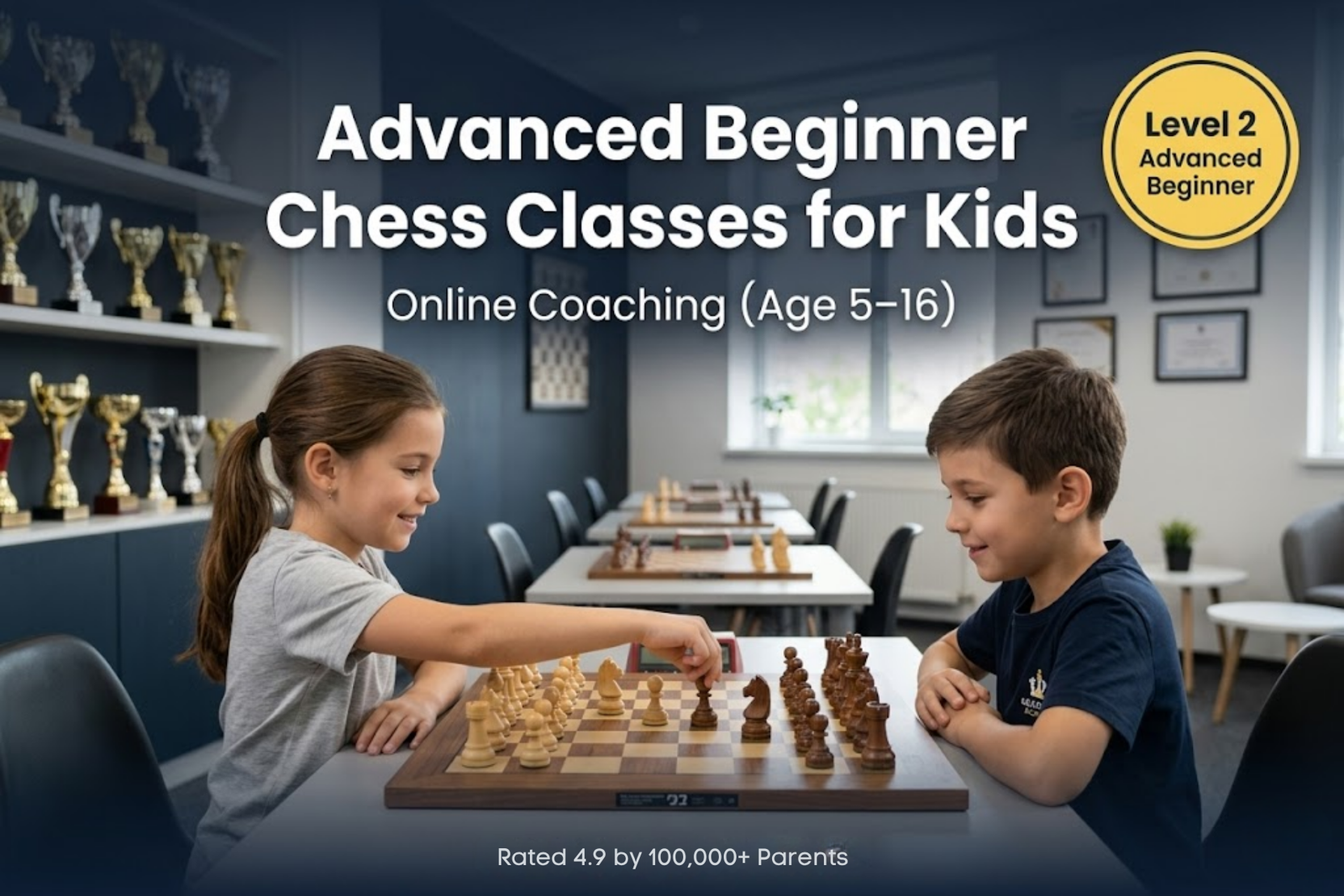 Advanced Beginner Online Chess Coaching for Kids (Age 5–16) ₹6,000