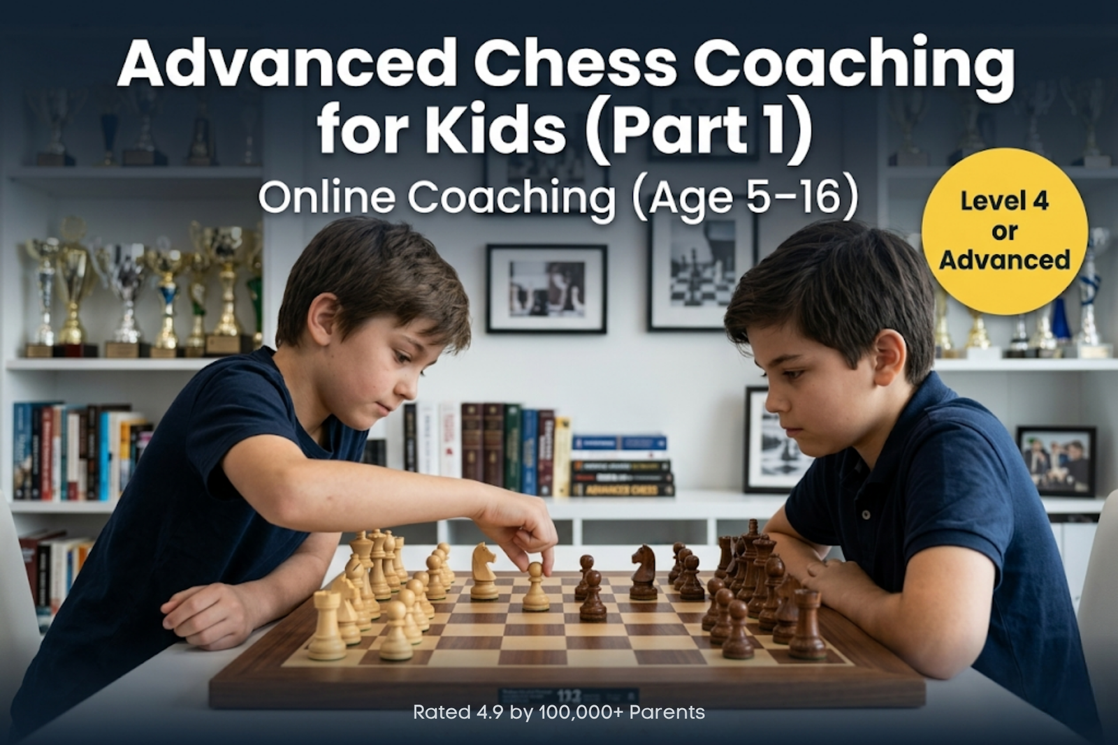 Advanced Online Chess Coaching for Kids (Part 1) ₹8000